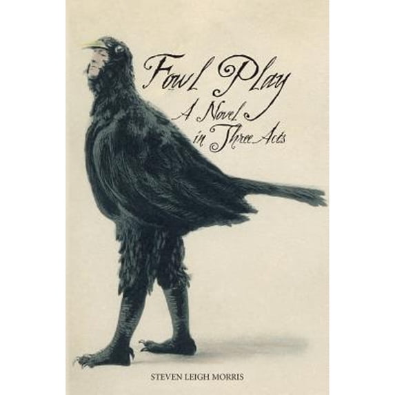 Fowl Play (Paperback) by Steven Leigh Morris