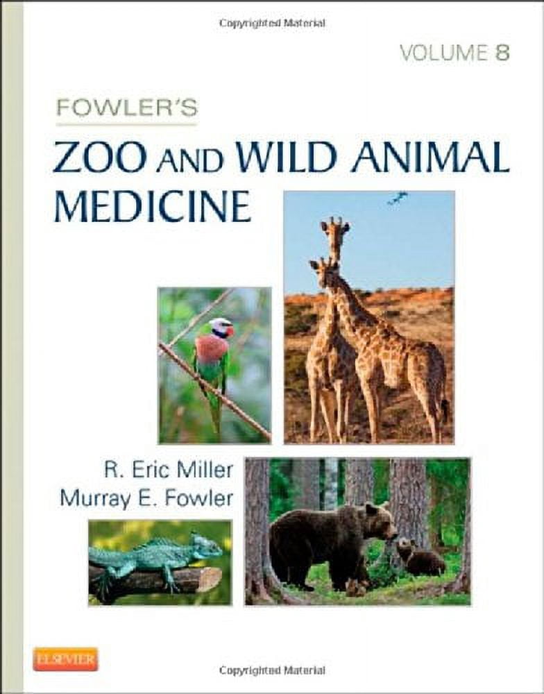 Fowler's Zoo and Wild Animal Medicine, Volume 8 - Walmart.com