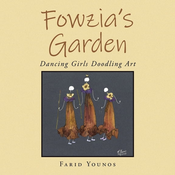 Fowzia's Garden: Dancing Girls Doodling Art, (Paperback)
