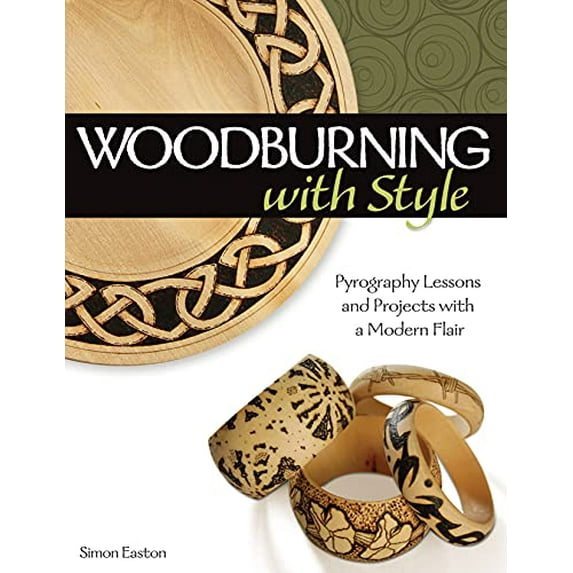 Pre-Owned Woodburning with Style: Pyrography Lessons and Projects with a Modern Flair (Paperback) 156523443X 9781565234437