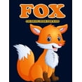 thumbnail image 1 of Fox Coloring Book for Kids: Amazing Fox Coloring Book for Your Son & Daughters. Fox Coloring Book for Kids Ages 4-8 (Paperback), 1 of 1