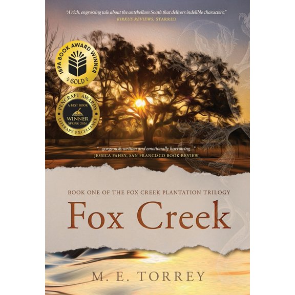 The Fox Creek Plantation Trilogy Fox Creek, Book 1, (Hardcover)