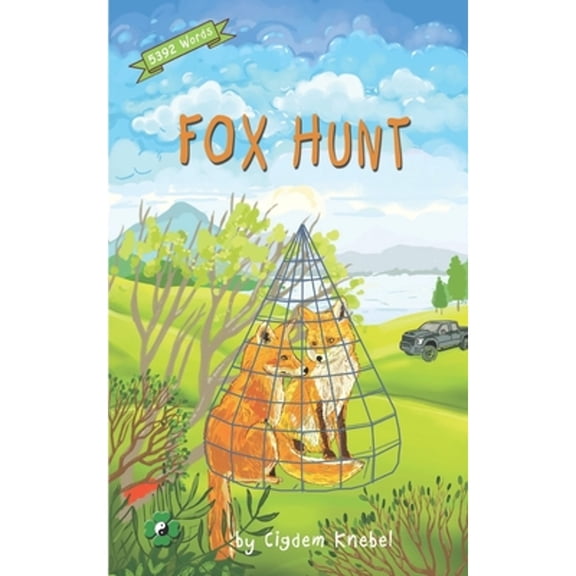 Pre-Owned Fox Hunt: Decodable Chapter Book for Kids with Dyslexia (Paperback) 0998454338 9780998454337
