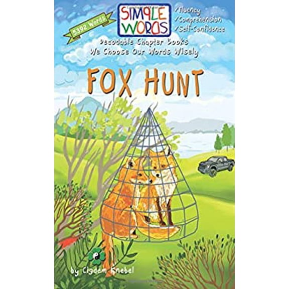 Pre-Owned Fox Hunt: Decodable Chapter Book for Kids with Dyslexia (Paperback) 0998454338 9780998454337