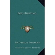 Fox-Hunting Hardcover