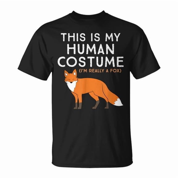 Fox Lover This Is My Human Costume Tee I’m Really a Fox Cotton T Shirt Unisex Adult Fit Animal Lover Graphic Gift, Size 3XL, Color Black
