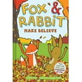 thumbnail image 1 of Pre-Owned Fox & Rabbit Make Believe (Fox & Rabbit Book #2) (Hardcover) 1419746871 9781419746871, 1 of 1