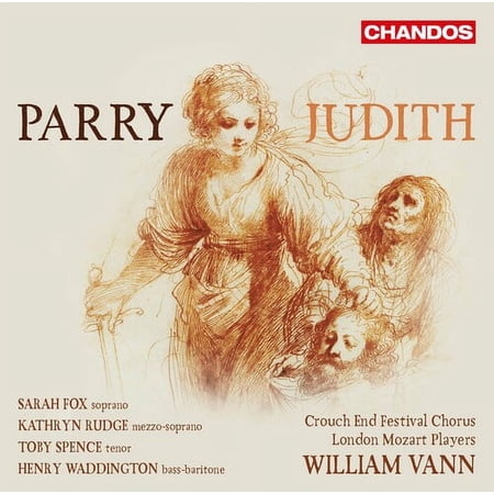 Fox Rudge Spence Waddington Children's Chorus Crouch End Festival Chorus London Mozart Players - Judith - Music & Performance - SACD