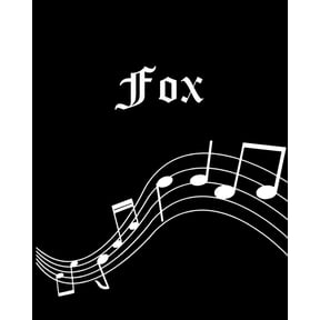 Fox : Sheet Music Note Manuscript Notebook Paper - Personalized Custom First Name Cover - Musician Composer Instrument Composition Book - 12 Staves a Page Staff Line Notepad & Notation Guide - Create, Compose & Write Creative Songs (Paperback)