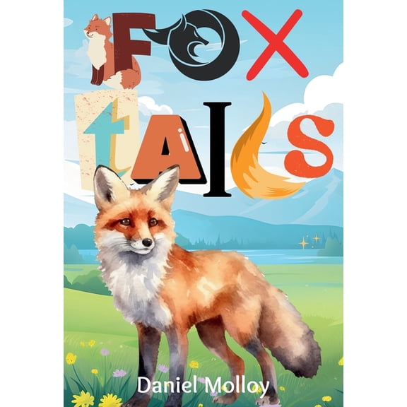 Fox Tails, (Paperback)