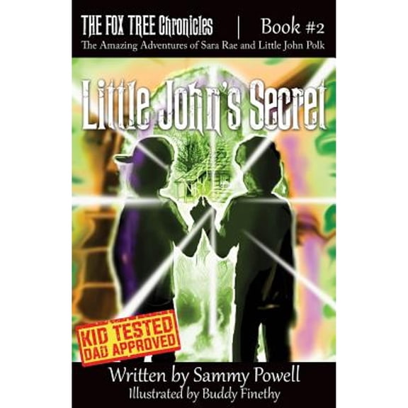 Fox Tree Chronicles: Little John's Secret (Paperback)