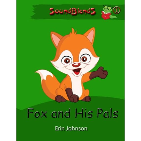 Pre-Owned Fox and His Pals (Paperback) 0991045807 9780991045808