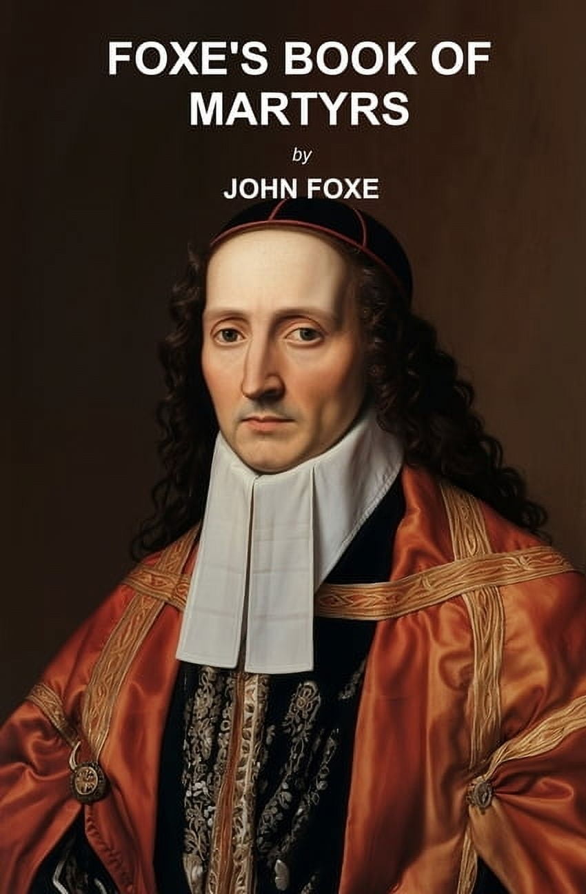 Foxe-apos-s-Book-of-Martyrs-