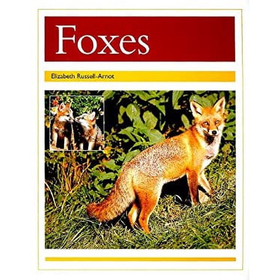 Pre-Owned Foxes: Individual Student Edition Gold (Levels 21-22) (Paperback) 0763557676 9780763557676