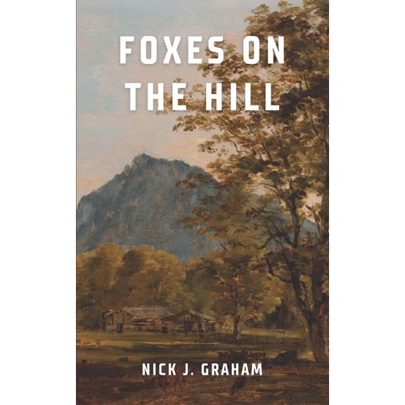 Foxes on the Hill, (Paperback)
