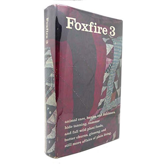 Pre-Owned Foxfire Three (Hardcover) 9780385022651
