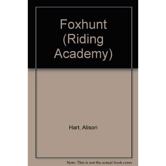 Pre-Owned Foxhunt! (Riding Academy) (Paperback) 0679871438 9780679871439