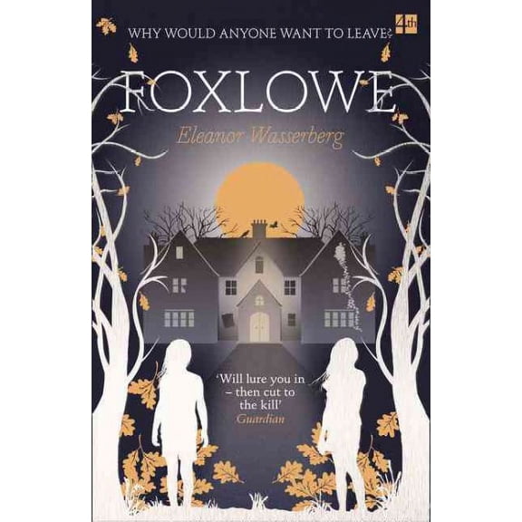 Foxlowe