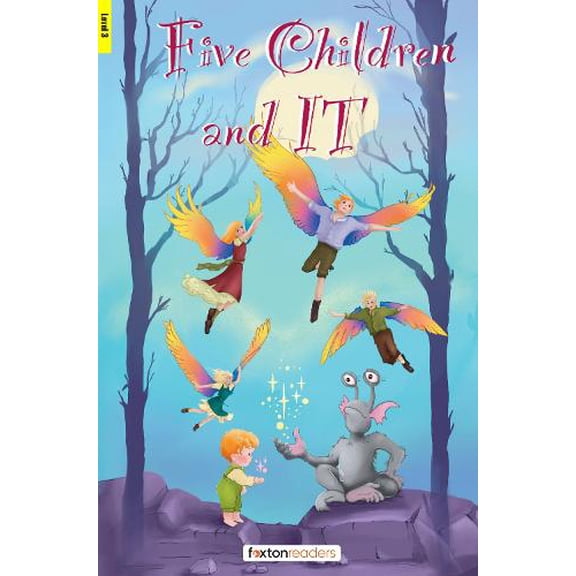 Foxton Books,Ed Five Children and It - Foxton Reader Level-3 (900 Headwords B1) wit (Paperback)