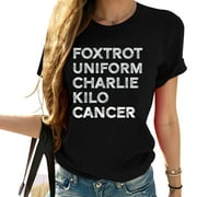 Foxtrot Uniform Charlie Kilo Cancer Lung Cancer Women Men T-Shirt Black