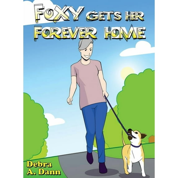 Foxy Gets Her Forever Home (Hardcover)