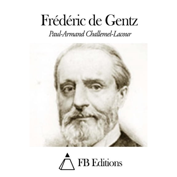 Frdric de Gentz (Paperback)
