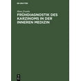 thumbnail image 1 of Frühdiagnostik des Karzinoms in der inneren Medizin (Hardcover), 1 of 1