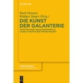 thumbnail image 1 of FrÃ¼he Neuzeit Die Kunst Der Galanterie: Facetten Eines Verhaltensmodells in Der Literatur Der FrÃ¼hen Neuzeit, Book 171, (Hardcover), 1 of 1