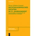 thumbnail image 1 of Frühe Neuzeit Nichtakademisches Dichten im 17. Jahrhundert, Book 212, (Hardcover), 1 of 1