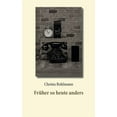 thumbnail image 1 of Früher so heute anders, (Paperback), 1 of 1