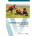 thumbnail image 1 of Frühförderung: Was Kinder stark macht! (Paperback), 1 of 1