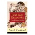 thumbnail image 1 of FrÃ¼hlings Erwachen: Eine KindertragÃ¶die, (Paperback), 1 of 1