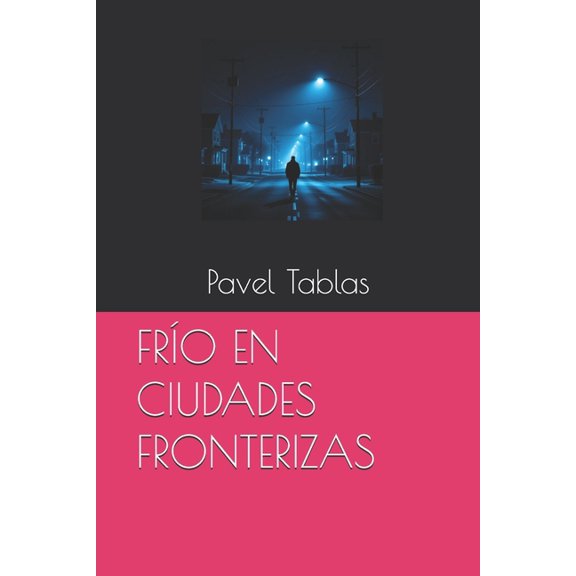 Fro En Ciudades Fronterizas, (Paperback)