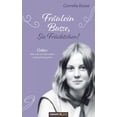 thumbnail image 1 of FrÃ¤ulein Busse, Sie FrÃ¼chtchen!: Oder: Wie man sich das Leben schÃ¶nphilosophiert (German Edition), 1 of 1