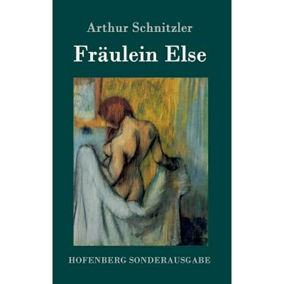 Frulein Else (Hardcover)