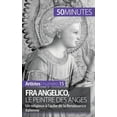 thumbnail image 1 of Fra Angelico, le peintre des anges: Un religieux &amp;#xe0; l&amp;apos;aube de la Renaissance italienne, (Paperback), 1 of 1