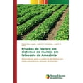 thumbnail image 1 of Frações de fósforo em sistemas de manejo em latossolo da Amazônia (Paperback), 1 of 1
