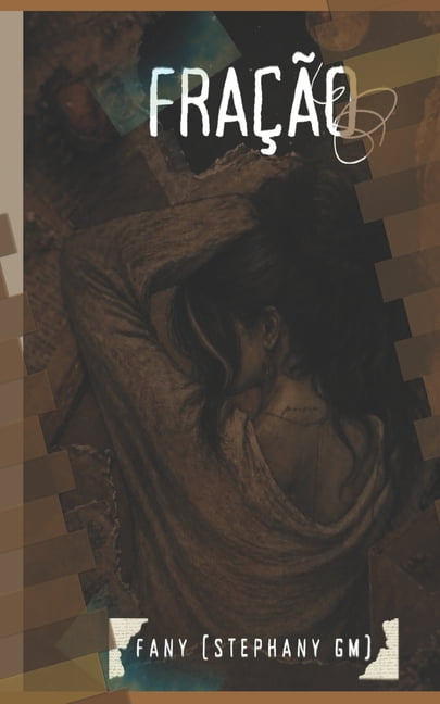 FraÃ§Ã£o, (Paperback)