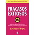 thumbnail image 1 of Fracasos Exitosos: Cómo Crecer a Partir de Nuestros Errores Y Detectar Las Oportunidades, Qué Hay En Cada Fracaso / Successful Failures (Paperback), 1 of 1