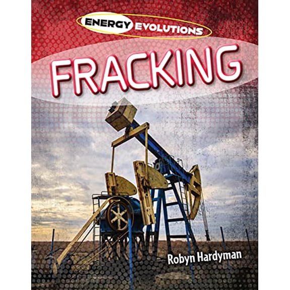 Pre-Owned Fracking (Energy Evolutions) Paperback