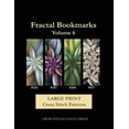 thumbnail image 1 of Fractal Bookmarks: Fractal Bookmarks Vol. 6: Large Print Cross Stitch Patterns (Paperback)(Large Print), 1 of 1