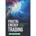 thumbnail image 1 of Fractal Energy Trading: Four Simple Rules to Profit In Any Market & Any Timeframe (Paperback), 1 of 1
