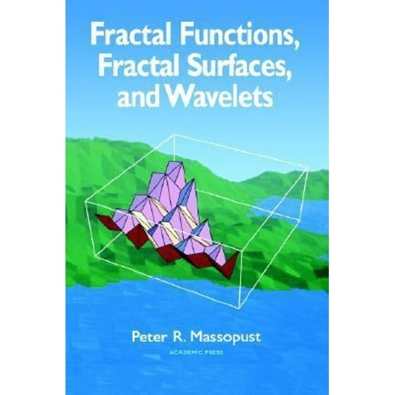 Pre-Owned Fractal Functions, Fractal Surfaces, and Wavelets (Hardcover) 9780124788404