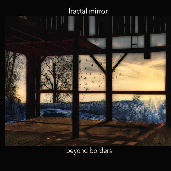 Fractal Mirror - Beyond Borders - Music & Performance - CD