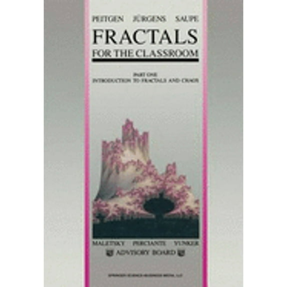 Pre-Owned Fractals for the Classroom: Part One Introduction to Fractals and Chaos (Hardcover) 038797041X 9780387970417