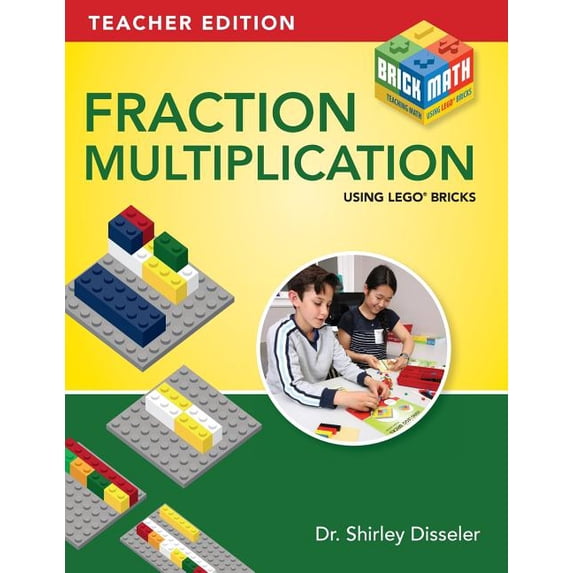 Fraction Multiplication Using LEGO Bricks, (Paperback)