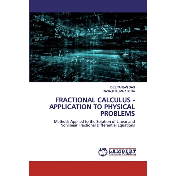 Fractional Calculus - Application to Physical Problems (Paperback)