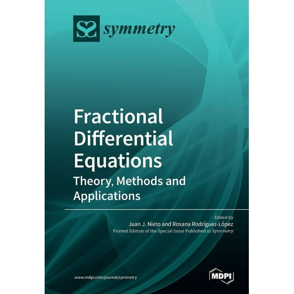 Fractional Differential Equations: Theory, Methods and Applications, (Paperback)