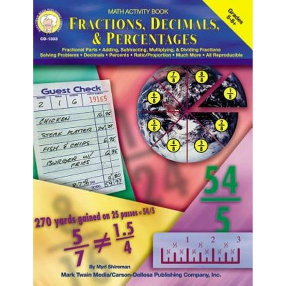 Pre-Owned Fractions, Decimals, & Percentages, Grades 5 - 12 (Paperback) by Myrl Shireman