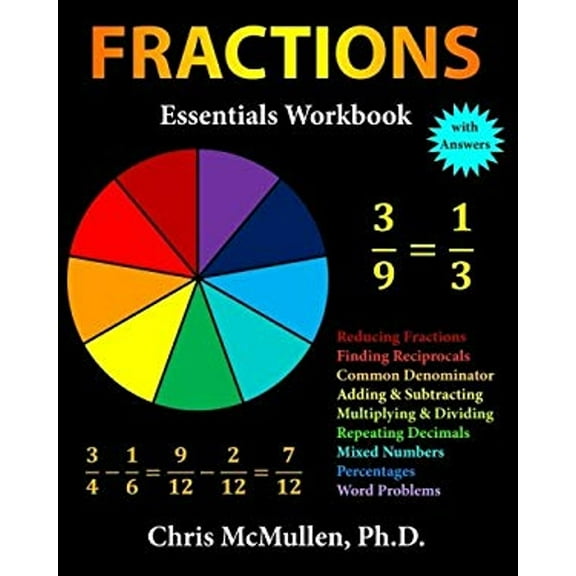 Pre-Owned Fractions Essentials Workbook with Answers (Paperback) by Chris McMullen